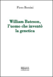 William Bateson, l