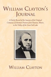 William Clayton s Journal