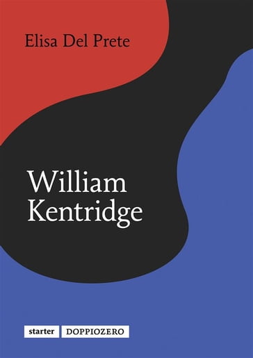 William Kentridge - Elisa Del Prete
