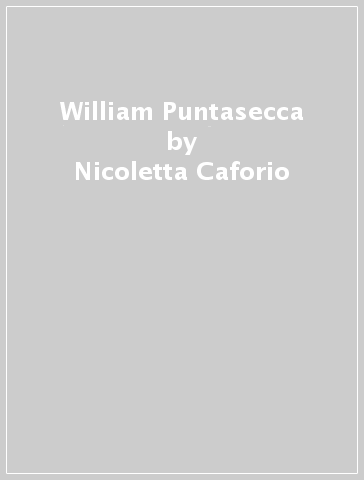 William Puntasecca - Nicoletta Caforio