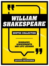 William Shakespeare - Quotes Collection