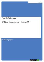 William Shakespeare - Sonnet 57