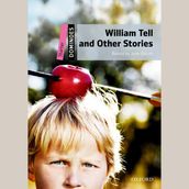William Tell and Other Stories