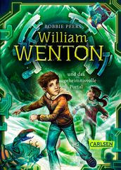 William Wenton 2: William Wenton und das geheimnisvolle Portal