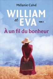 William et Eva - tome1