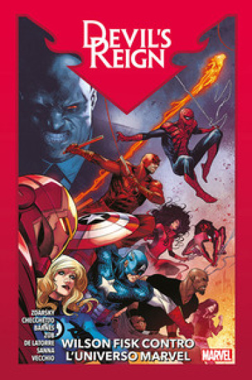 Wilson Fisk contro l'universo Marvel. Devil's reign - Chip Zdarsky - Marco Checchetto