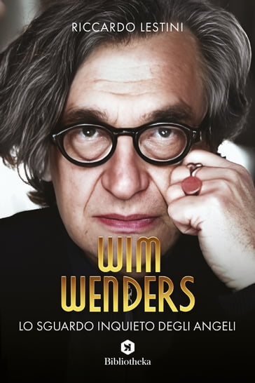 Wim Wenders - Riccardo Lestini