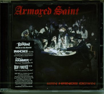 Win hands down - Armored Saint