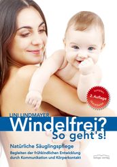 Windelfrei? So geht s!