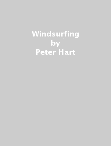 Windsurfing - Peter Hart