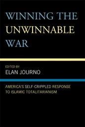 Winning the Unwinnable War