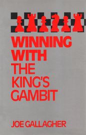 Winning with the King s Gambit