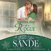 Winter Kiss of a Rogue, The