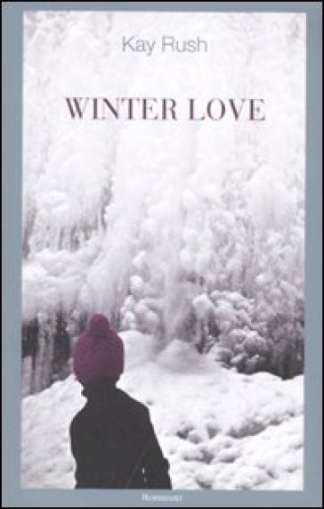 Winter love - Kay Rush