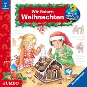 Wir feiern Weihnachten [Wieso? Weshalb? Warum? Folge 34]