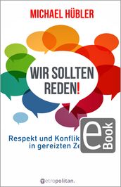 Wir sollten reden!