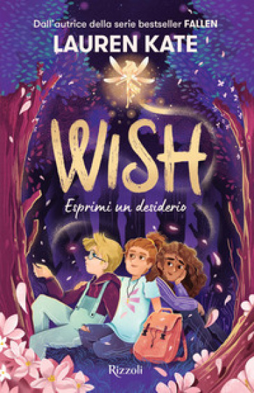 Wish. Esprimi un desiderio - Lauren Kate