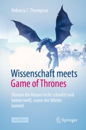 Wissenschaft meets Game of Thrones