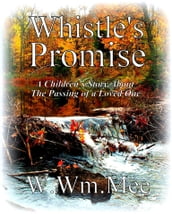 Wistle s Promise