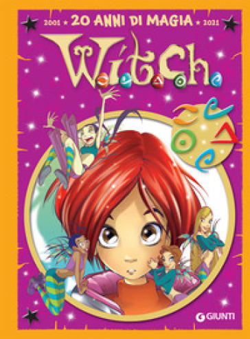 W.i.t.c.h. Le più belle storie special. 20 anni di magia