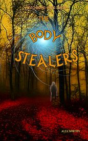 Witchbone Book Three: The Body Stealers