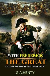 With Frederick the Great