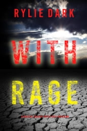 With Rage (A Maeve Sharp FBI Suspense ThrillerBook Four)