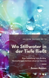 Wo Stillwater in der Tiefe fließt