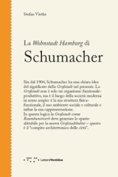 La Wohnstadt Hamburg di Schumacher