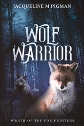 Wolf Warrior