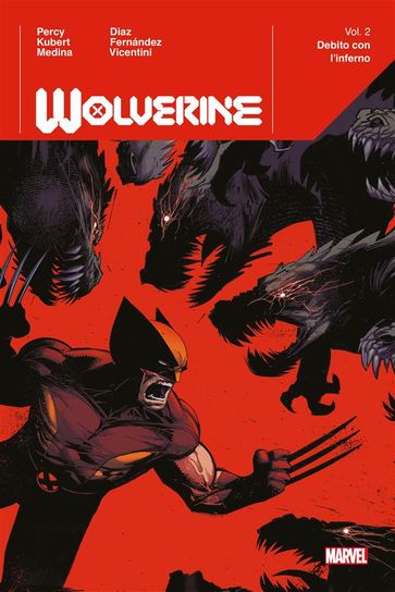 Wolverine (2020) 2 - Lan Medina - Benjamin Percy - Federico Vicentini - Adam Kubert - Paco Diaz - Javi Fernandez