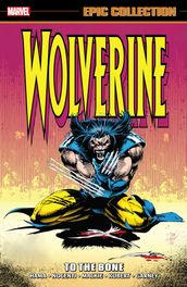 Wolverine Epic Collection