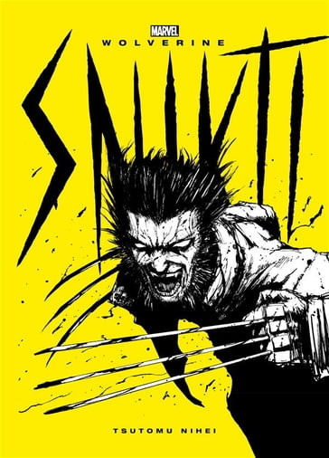 Wolverine: SNIKT! - Tsutomu Nihei