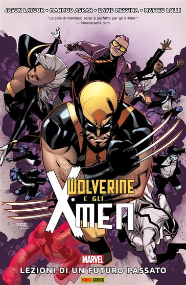Wolverine e gli X-Men - David Messina - Jason Latour - Mahmud Asrar - Matteo Lolli