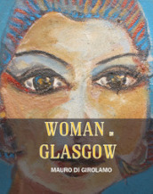 Woman in Glasgow