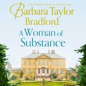 A Woman of Substance: The bestselling, unforgettable epic family saga of drama, betrayal and revenge