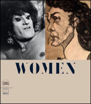 Women. Pietro Ghizzardi e Lisetta Carmi. La rappresentazione del genere sessuale. Ediz. italiana e inglese