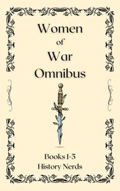 Women of War Omnibus - Books 1-5