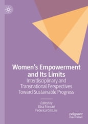 Women s Empowerment and Its Limits