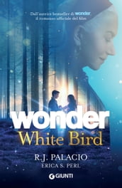 Wonder. White Bird (edizione italiana)