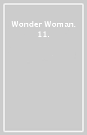 Wonder Woman. 11.