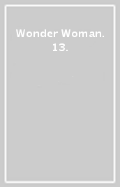 Wonder Woman. 13.