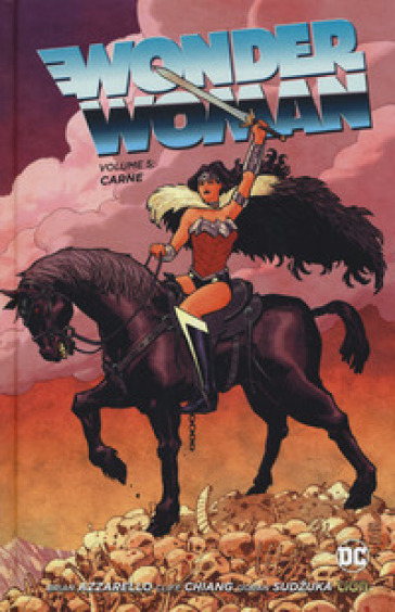 Wonder Woman. 5: Carne - Brian Azzarello - Cliff Chiang