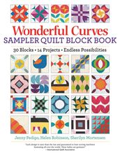 Wonderful Curves Sampler Quilt Block Book