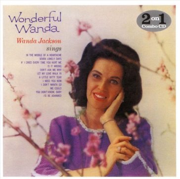 Wonderful wanda and lovin' country style - Wanda Jackson