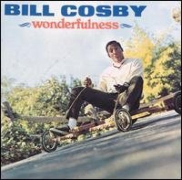 Wonderfulness - Bill Cosby