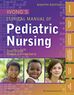 Wong s Clinical Manual of Pediatric Nursing