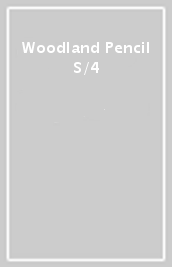 Woodland Pencil S/4