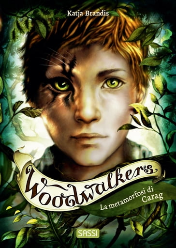 Woodwalkers - La metamorfosi di Carag - Katja Brandis