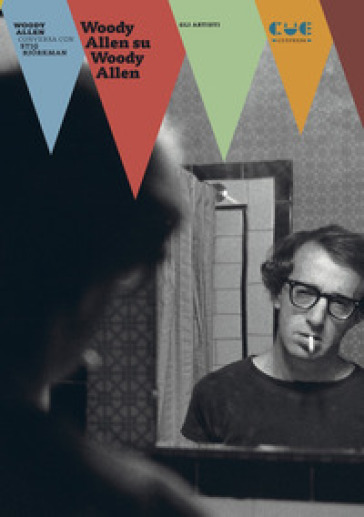 Woody Allen su Woody Allen - Woody Allen - Stig Bjorkman